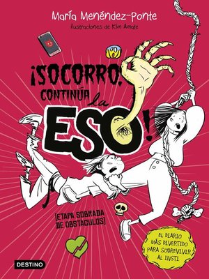 cover image of ¡Socorro, continúa la ESO!